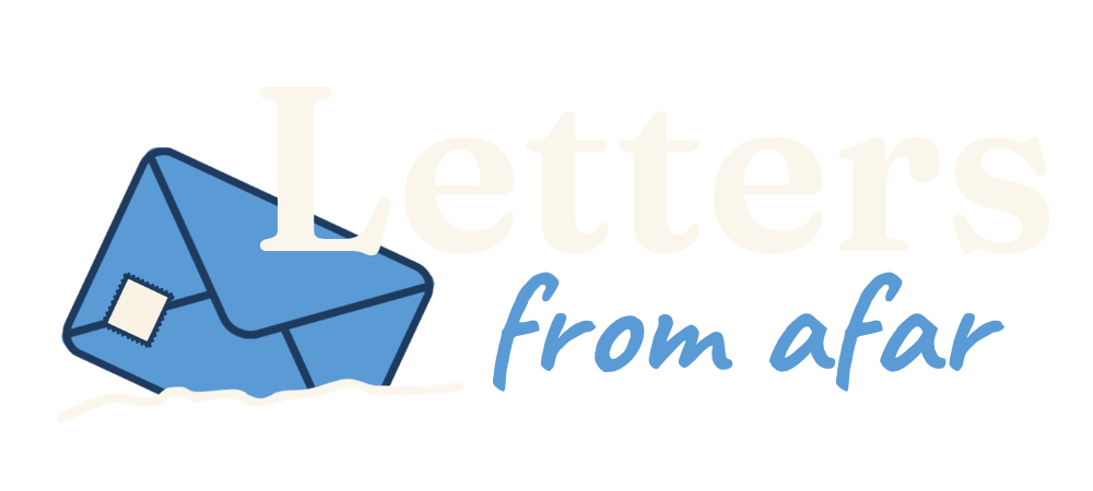 Letters From Afar